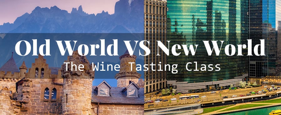 old world vs new world wine tasting class