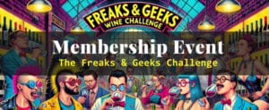 Membership Event: Freaks & Geeks Wine Challenge