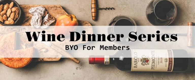 Wine Dinner Series, BYO event announcement.